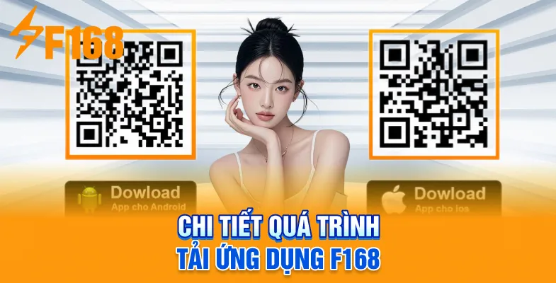 Chi tiết quá trình tải ứng dụng F168
