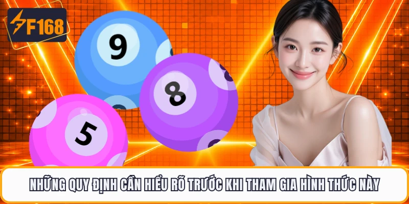 Những quy định cần hiểu rõ trước khi tham gia hình thức này